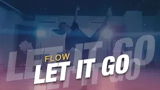 JAMES BAY - "LET IT GO" / Choreography by Flow