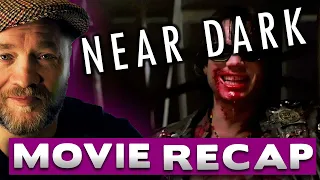 Near Dark Recap & Review  #vampire #billpaxton