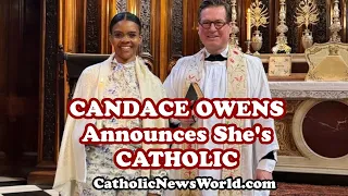 CANDACE OWENS Becomes CATHOLIC - New Details!