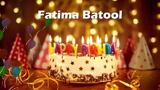 Happy Birthday Fatima Batool | Birthday Cake Fatima Batool | Birthday Song Fatima Batool