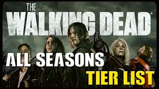 The Walking Dead Seasons 1-11 Tier List