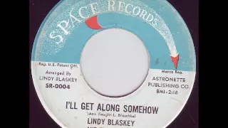 Lndy Blaskey & The Lavells - I'll Get Along Somehow
