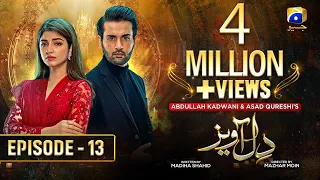 Dil Awaiz - Episode 13 - Kinza Hashmi - Affan Waheed [Eng Sub] 16th May 2022 - HAR PAL GEO