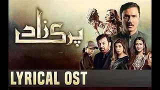 Parizaad | Full OST | Syed Asrar Shah || Drama