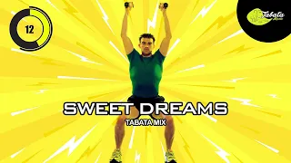 Tabata Music - Sweet Dreams (Tabata Mix) w/ Tabata Timer