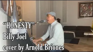 “Honesty” - Billy Joel cover by Arnold Briones (Hit Songs)