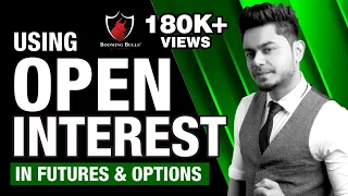 How to use Open Interest in Futures and Options? || Sensibull & Opstra || Booming Bulls