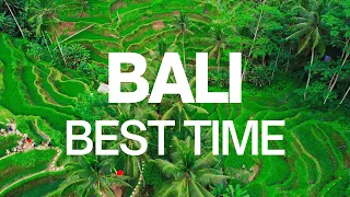 Best Time to Visit Bali - Bali Travel Tips