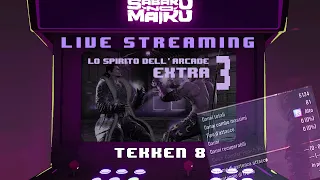 "Cattedra e Sudore" - TEKKEN 8 w/Sabaku & Baron, Lo Spirito dell'Arcade LIVE #EXTRA 3