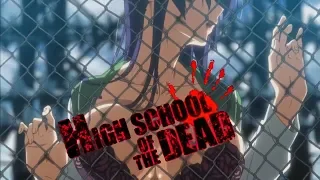 HighSchool of the Dead「 AMV 」 →   ZOMBIE