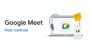 Google Meet: Host controls