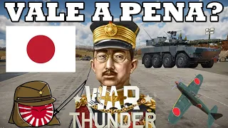 O JAPÃO VALE A PENA NO WAR THUNDER?