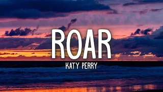 Katy Perry - Roar (Lyrics)