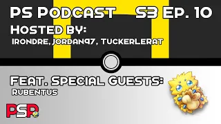 Pokémon Speedruns Podcast Season 3 Episode 10 ft. Rubentus
