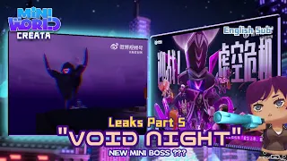 New Update Void Night Part 5 : New Mini Boss ??? - Mini World Creata Leaks Update