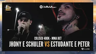 (ACERTOU O DROP 😂) JHONY E SCHULER X ESTUDANTE E PETER DO BUSÃO (ES) - SEMI FINAL - EDIÇÃO MMA BET