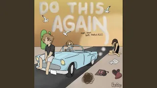 DO THIS AGAIN (feat. thekid.ACE)