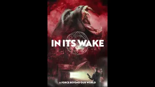 In Its Wake A Force Beyond Our World