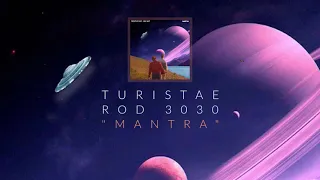 Turistae part. Rod 3030 - Mantra (Áudio)