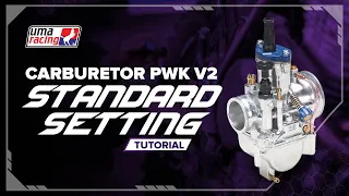 Uma Racing Carburetor PWK v2 | Setting Tutorial