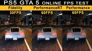 GTA 5 PS5 Online Fidelity, Performance RT, FPS Test Graphics Mode Comparison / FPS Frames