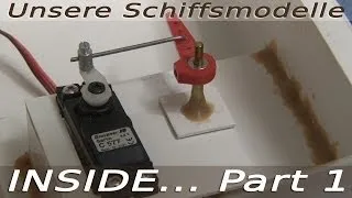 INSIDE | model ships - Part 1 - rough basics about modelships - SUBWATERFILM