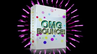 OMG BOUNCE! - Sample Pack