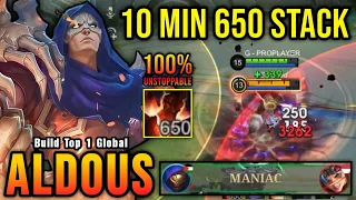 10 Minutes 650 Stack!! 22 Kills Aldous Exp Lane 100% Unstoppable - Build Top 1 Global Aldous ~ MLBB