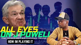 All Eyes On J Powell (How I'm Playing the FOMC Meeting) #FOMC #jeromepowell #crypto #stockmarket