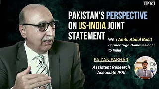 IPRI Podcast | Pakistan’s Perspective on US-India Joint Statement