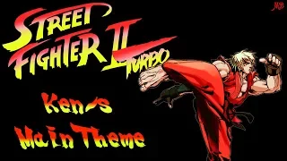 Street Fighter 2- Ken`s Main Theme