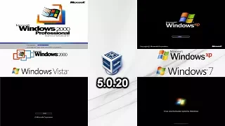 Windows 2000 vs XP vs Vista vs 7 Startup - VirtualBox 5.0.20