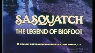 SASQUATCH The Legend of Bigfoot (1976 pseudo-documentary)