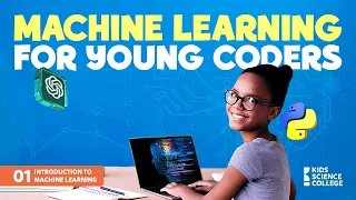Lesson 1: Introduction to Machine Learning for Young Coders