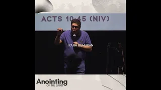 ANOINTING OF THE SPIRIT