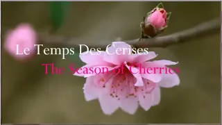 Nana Mouskouri, Dave ~ Le Temps des Cerises (The Season of Cherries)