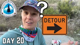 Day 20 |  To Detour or To NOT Detour | Pacific Crest Trail Thru Hike