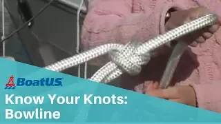 Know Your Knots: Bowline | BoatUS