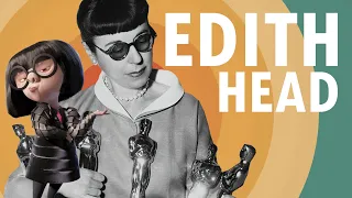 The Greatest Costume Designer of the Era / Edith Head