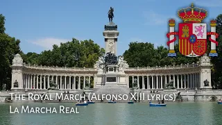 Spainish National Anthem - Marcha Real (Alfonso XIII lyrics)