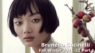 Brunello Cucinelli Fall Winter 2021 22 Part 1