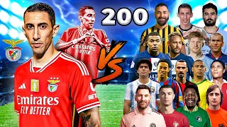 DI MARIA 🆚 200 LEGENDS (Messi, Ronaldo, Mbappe, Neymar, Pele)