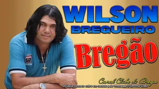 Wilson Bregueiro - Bregão Rasgado