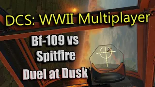 DCS WWII Multiplayer: Bf-109 vs Spitfire