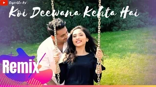 Koi Deewana Kehta Hai - REMIX  | Dr Kumar Vishwas | Suprabha KV