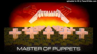 Metallica Master Of Puppets 3D Audio & REMASTERED