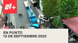 En Punto con Denise Maerker - Programa completo: 13 de septiembre 2022