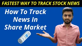 How to Track News about Companies & Sectors - Stock Market for beginners