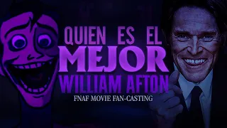 Who's the best William Afton? | FNaF Movie Fan-Casting