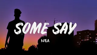 Nea - Some Say (Twist3d Boys Bootleg)